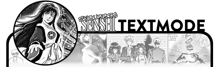 Suburban Senshi textmode